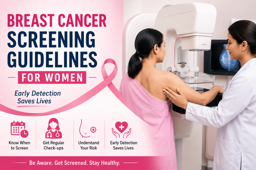 Breast cancer screening guidelines and tips
